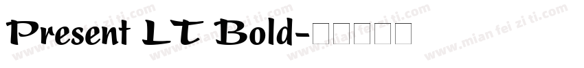 Present LT Bold字体转换